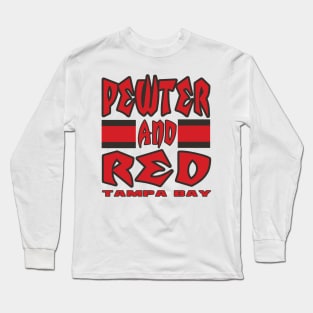Tampa LYFE Pewter and Red True Football Colors! Long Sleeve T-Shirt